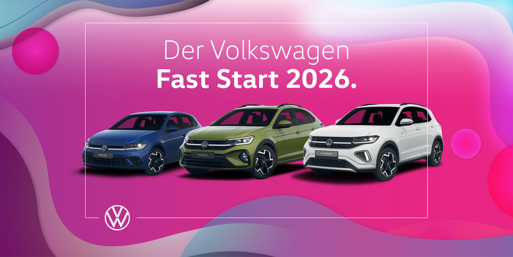 Headergrafik ‚Der Volkswagen Fast Start 2026‘ mit drei VW Modellen: Polo, Taigo und T-Cross vor farbigem, abstraktem Hintergrund.