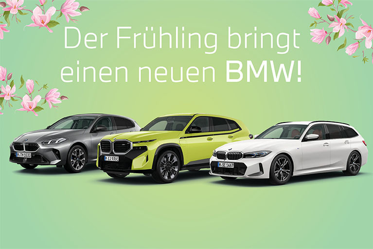 Drei BMW Modelle vor grünen, Hintergrund mit dem Schriftzug ,,Der Frühling bringt einen neuen BMW!‘`