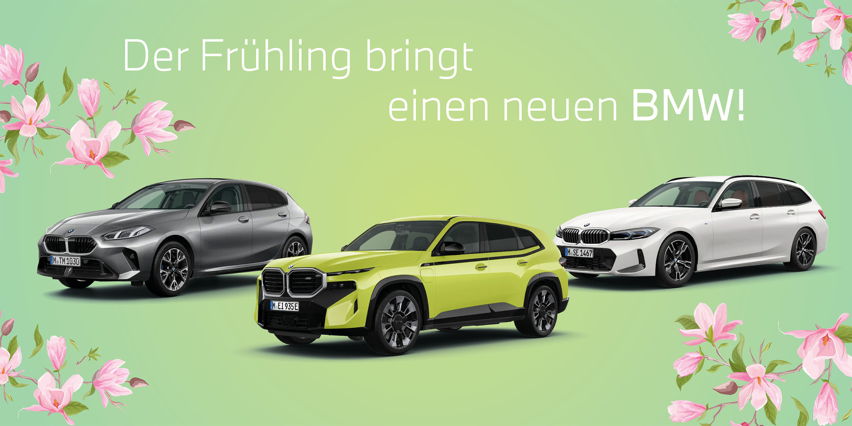 Drei BMW Modelle vor frühlingshaftem Hintergrund mit Blüten und dem Schriftzug ‚Der Frühling bringt einen neuen BMW!