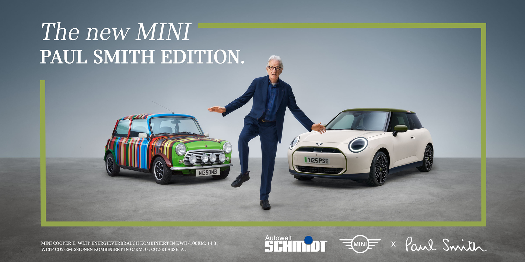 MINI Paul Smith Edition: Ein Designer steht zwischen einem klassischen MINI mit buntem Streifendesign und einem modernen MINI in hellem Farbton. Oben Text: ‚The new MINI Paul Smith Edition‘, unten Logos von Autowelt Schmidt, MINI und Paul Smith.