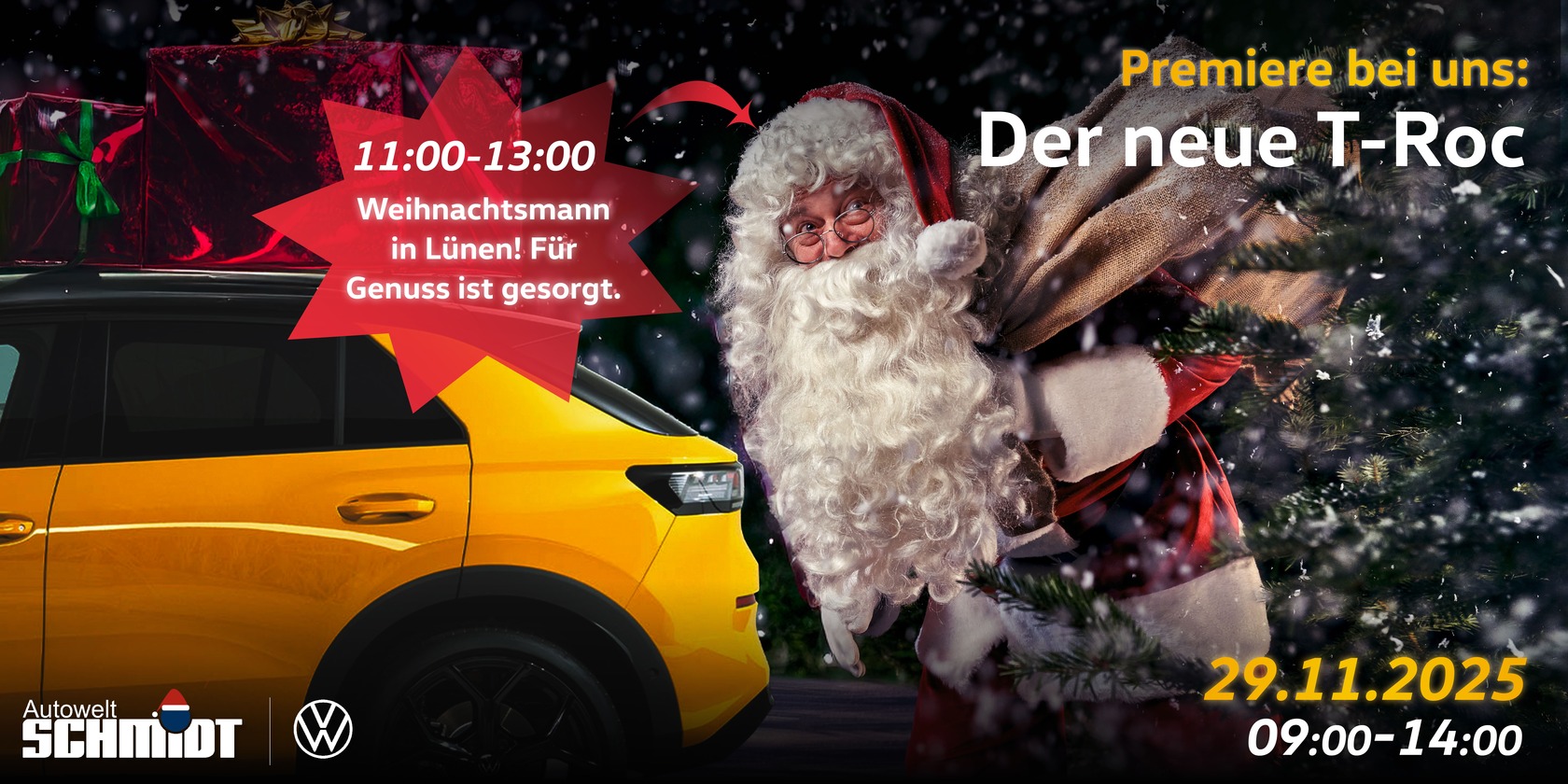 Weihnachtliche Grafik mit gelbem VW T-Roc und einem Weihnachtsmann rechts im Bild, umgeben von fallendem Schnee. Text: ‚Premiere bei uns: Der neue T-Roc‘, Hinweis auf den Weihnachtsmann von 11:00–13:00 Uhr sowie Veranstaltungstermin am 29.11.2025 von 09:00–14:00. Logos von Autowelt Schmidt und Volkswagen unten links.
